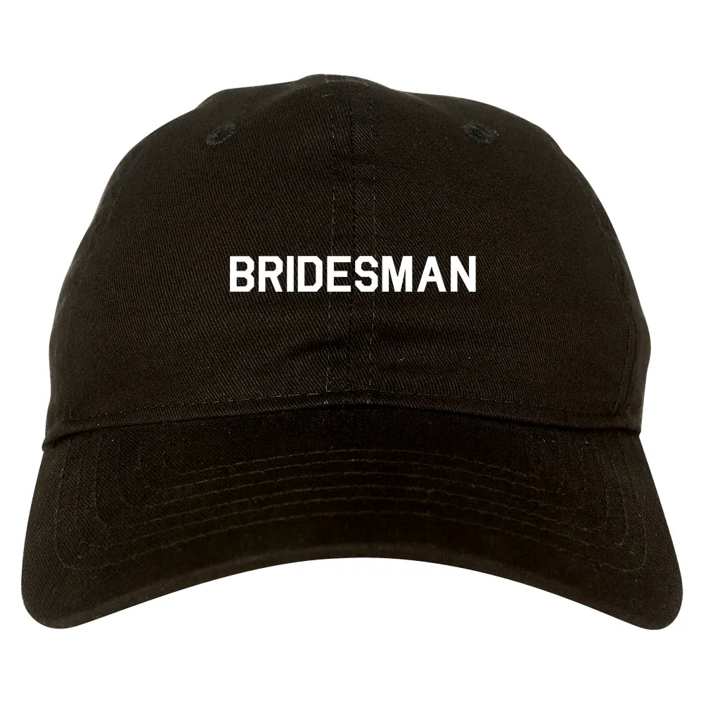 Bridesman Bachlorette Bachelor Party Mens Dad Hat Baseball Cap